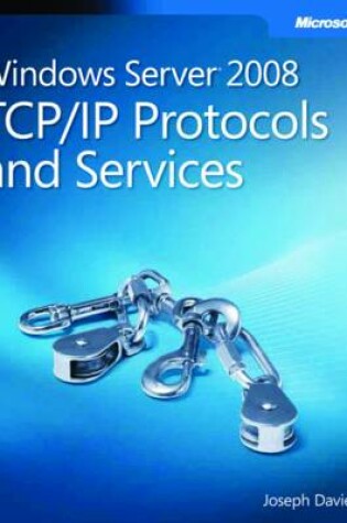 Cover of Windows Server 2008 TCP/IP Protocols and Services