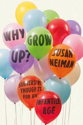 Book cover for Why Grow Up?