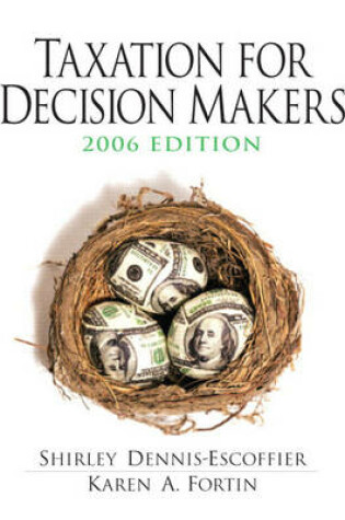 Cover of Taxation for Decision Makers 2006