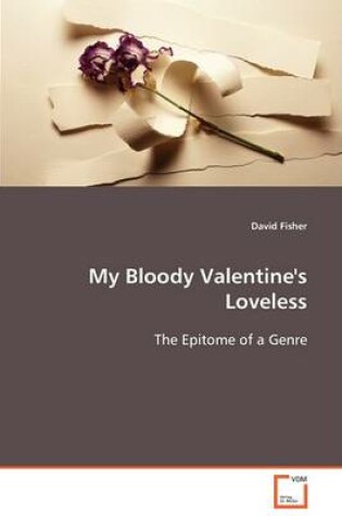 Cover of My Bloody Valentine's Loveless
