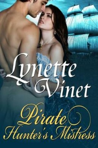 Cover of Pirate Hunter's Mistress