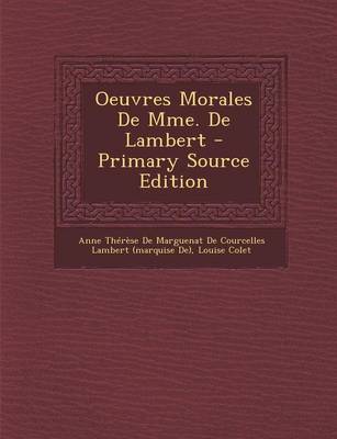 Book cover for Oeuvres Morales de Mme. de Lambert - Primary Source Edition