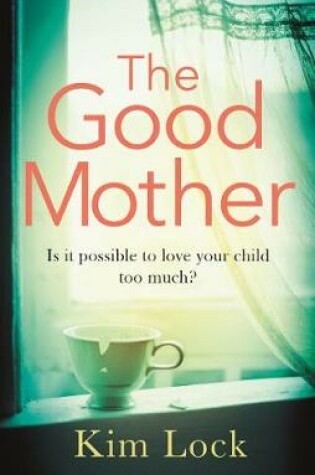 Cover of The Good Mother