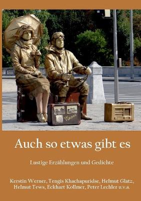 Book cover for Auch so etwas gibt es