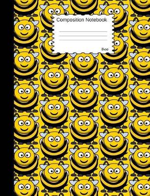 Book cover for Bee Composition Notebook