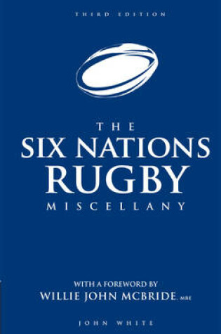 Cover of The Six Nations Rugby Miscellany