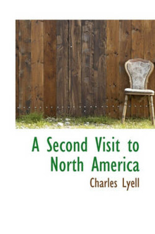 Cover of A Second Visit to North America