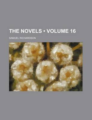 Book cover for The Novels (Volume 16)