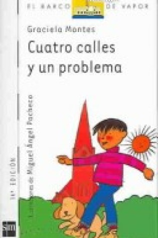 Cover of Cuatro Calles Y UN Problema