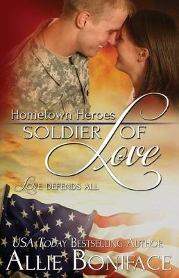 Book cover for Soldier of Love