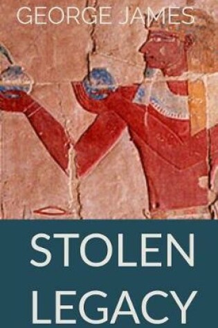 Cover of Stolen Legacy