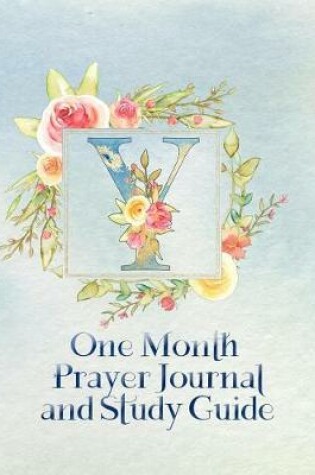 Cover of Y One Month Prayer Journal and Study Guide