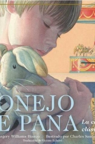 Cover of El Conejo de Pana La Edicion Clasica