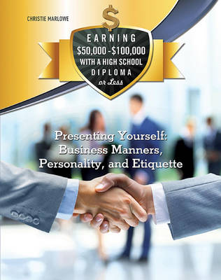 Book cover for Presenting Yourself: Business Manners, Personality, and Etiquette