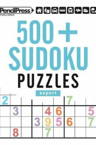 Cover of 500+ Sudoku Puzzles Expert