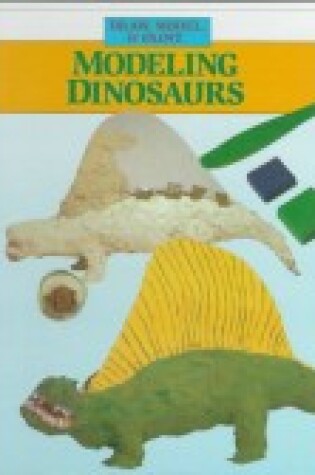 Cover of Modeling Dinosaurs