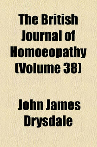 Cover of The British Journal of Homoeopathy (Volume 38)