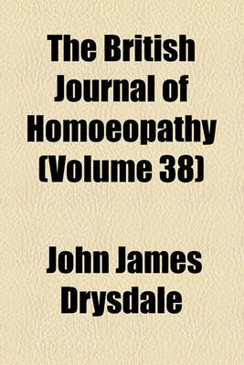 Book cover for The British Journal of Homoeopathy (Volume 38)