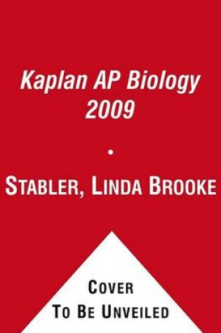 Cover of Kaplan AP Biology 2009