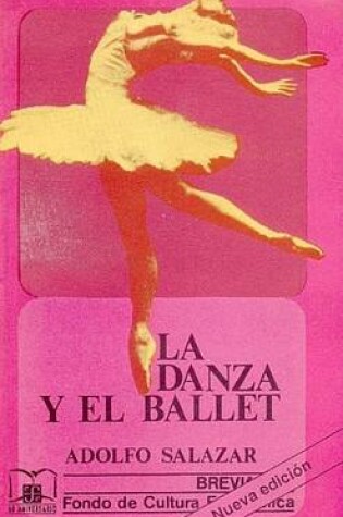 Cover of La Danza y El Ballet