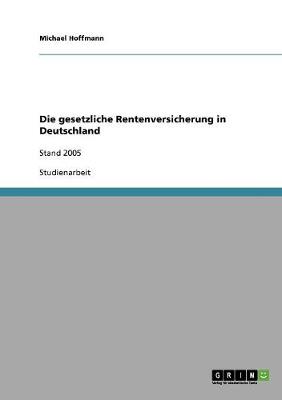 Book cover for Die gesetzliche Rentenversicherung in Deutschland