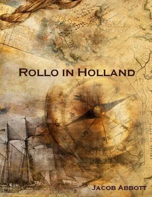 Book cover for Rollo in Holland (Illustrated)