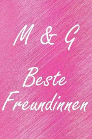 Cover of M & G. Beste Freundinnen