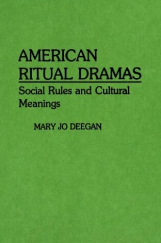 Cover of American Ritual Dramas