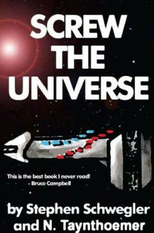 Cover of Screw the Universe