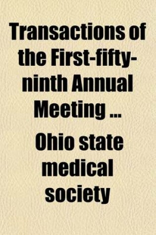 Cover of Transactions of the First-Fifty-Ninth Annual Meeting