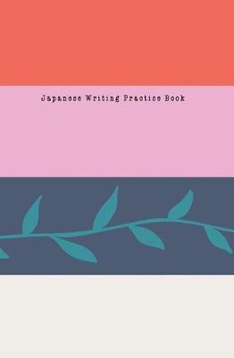 Book cover for Japanese Writing Practice Book