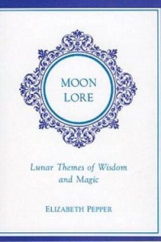 Cover of Moon Lore