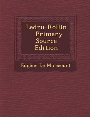 Book cover for Ledru-Rollin - Primary Source Edition