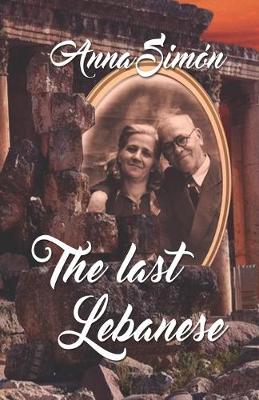 Book cover for The last Lebanese