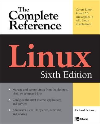 Cover of Linux: The Complete Reference, Sixth Edition