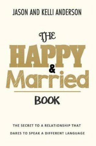 Cover of The Happy & Married Book