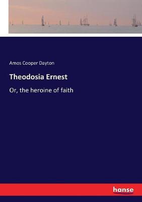 Book cover for Theodosia Ernest