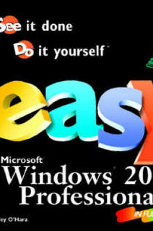 Cover of Easy Microsoft Windows 2000 Professional