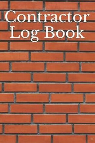 Cover of Contractor Log Book