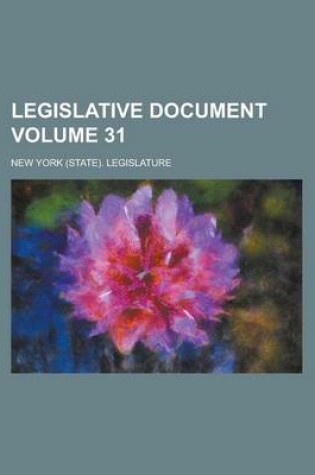 Cover of Legislative Document Volume 31