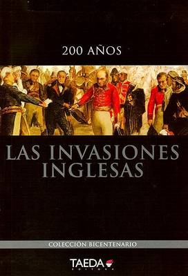 Book cover for Las Invaciones Inglesas