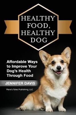 Book cover for Healthy Food, Healthy Dog