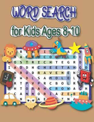Book cover for Word Search for Kids Ages 8-10