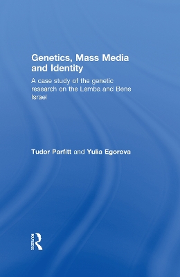 Book cover for Genetics, Mass Media and Identity