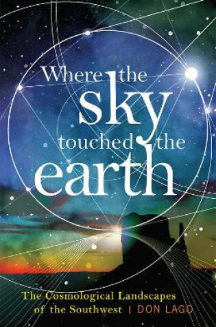 Cover of Where the Sky Touched the Earth