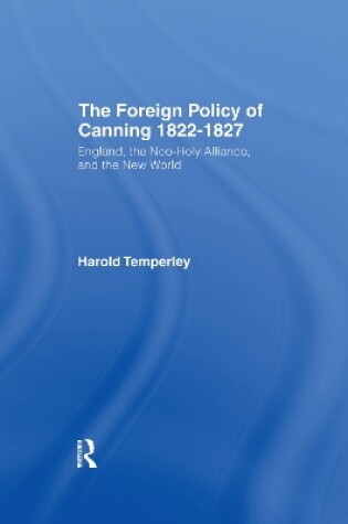 Cover of Foreign Policy of Canning Cb