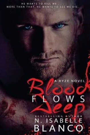 Cover of Blood Flows Deep