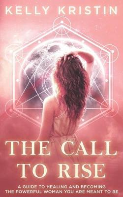 Cover of The Call To Rise