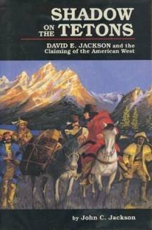 Cover of Shadow on the Tetons