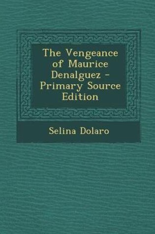 Cover of The Vengeance of Maurice Denalguez
